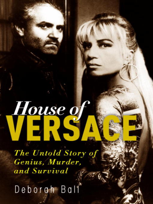 Title details for House of Versace by Deborah Ball - Available